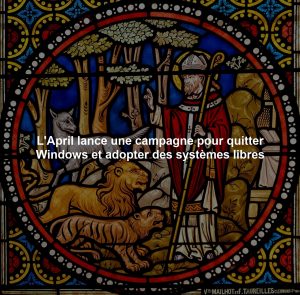 L'April lance une campagne pour quitter Windows et adopter des systèmes libres