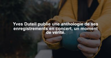 Yves Duteil publie une anthologie de ses enregistrements en concert, un moment de vérité.