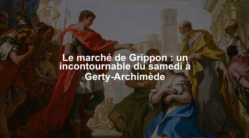 Le marché de Grippon : un incontournable du samedi à Gerty-Archimède