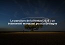 Le parcours de la Hentad 2026 : un événement marquant pour la Bretagne
