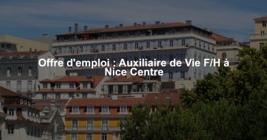 Offre d'emploi : Auxiliaire de Vie F/H à Nice Centre