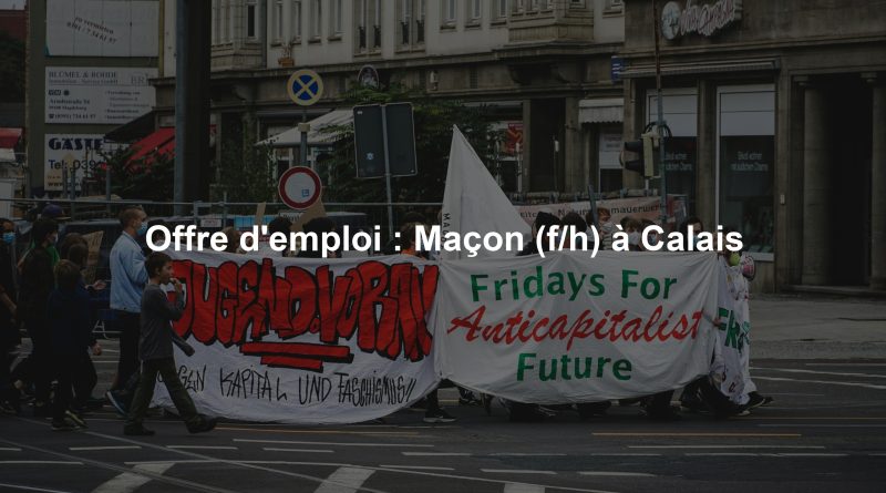 Offre d'emploi : Maçon (f/h) à Calais