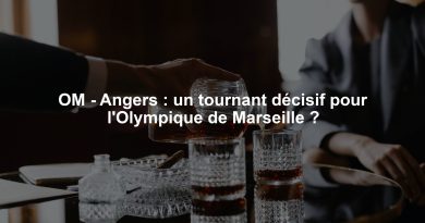 OM - Angers : un tournant décisif pour l'Olympique de Marseille ?