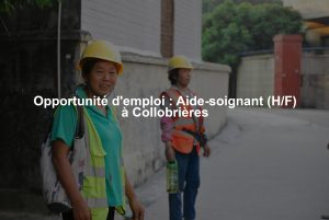 Opportunité d'emploi : Aide-soignant (H/F) à Collobrières