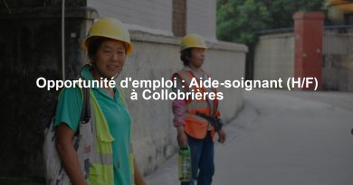 Opportunité d'emploi : Aide-soignant (H/F) à Collobrières