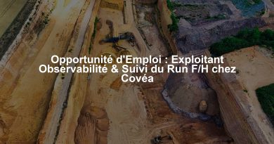 Opportunité d'Emploi : Exploitant Observabilité & Suivi du Run F/H chez Covéa