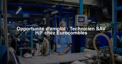 Opportunité d'emploi : Technicien SAV H/F chez Eurocombles