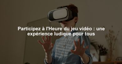 Participez à l'Heure du jeu vidéo : une expérience ludique pour tous