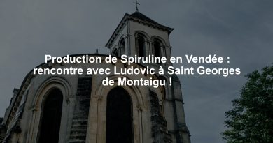 Production de Spiruline en Vendée : rencontre avec Ludovic à Saint Georges de Montaigu !