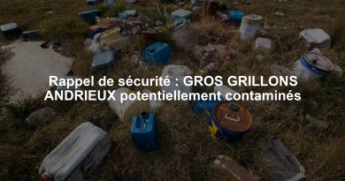 Rappel de sécurité : GROS GRILLONS ANDRIEUX potentiellement contaminés