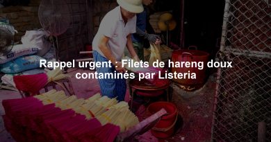 Rappel urgent : Filets de hareng doux contaminés par Listeria