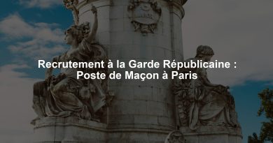 Recrutement à la Garde Républicaine : Poste de Maçon à Paris