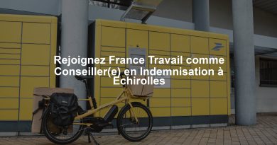 Rejoignez France Travail comme Conseiller(e) en Indemnisation à Echirolles