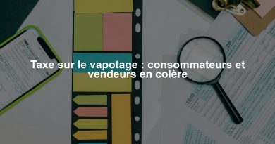 Taxe sur le vapotage : consommateurs et vendeurs en colère