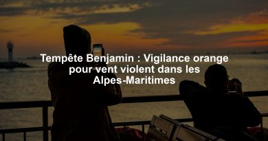 Tempête Benjamin : Vigilance orange pour vent violent dans les Alpes-Maritimes