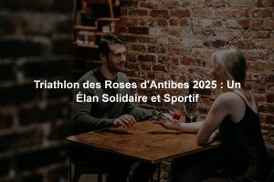 Triathlon des Roses d'Antibes 2025 : Un Élan Solidaire et Sportif