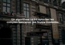 Un algorithme va-t-il éplucher les comptes bancaires des foyers modestes ?