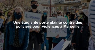 Une étudiante porte plainte contre des policiers pour violences à Marseille