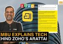‘Perfecting For 20 Years,’ Zoho Founder Explains EXACT Frameworks, Tech Behind Arattai