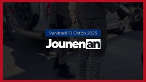 10 octobre 2025 : Tout sur l'actualité en Haïti