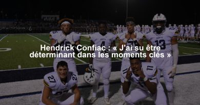 Hendrick Confiac : « J'ai su être déterminant dans les moments clés »