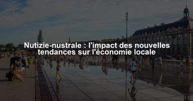 Nutizie-nustrale : l'impact des nouvelles tendances sur l'économie locale