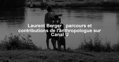 Laurent Berger : parcours et contributions de l'anthropologue sur Canal U