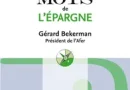 Les 100 mots essentiels pour comprendre l'épargne