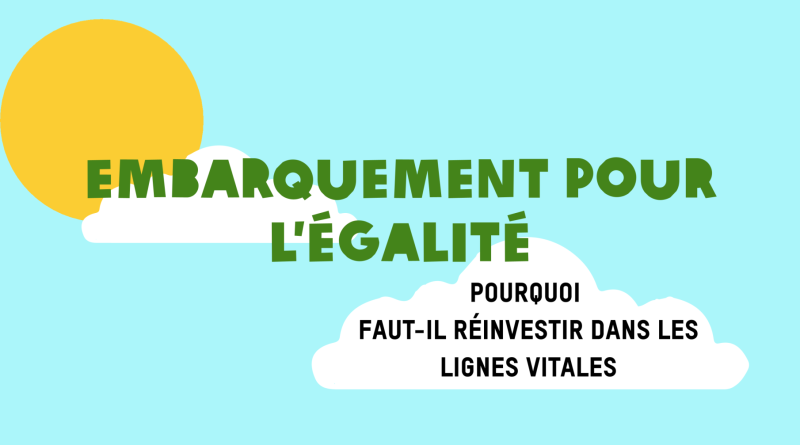 Réinvestir dans les lignes vitales pour l'égalité : enjeux et solutions - PJC - Alliance écologique et sociale