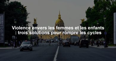 Violence envers les femmes et les enfants : trois solutions pour rompre les cycles