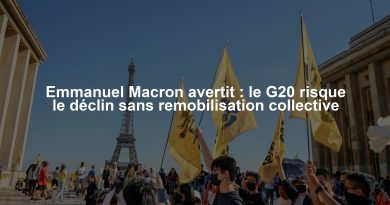 Emmanuel Macron avertit : le G20 risque le déclin sans remobilisation collective
