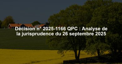 Décision n° 2025-1166 QPC : Analyse de la jurisprudence du 26 septembre 2025