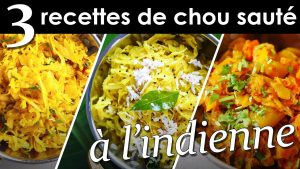 3 Recettes Indiennes de Chou Sauté par Pankaj Sharma