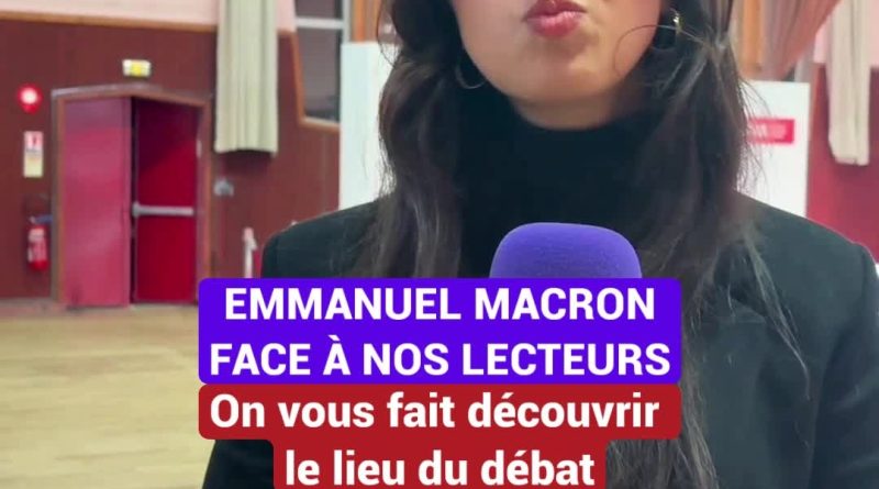 Emmanuel Macron rencontre nos lecteurs — le lieu exact et le déroulé de l'événement