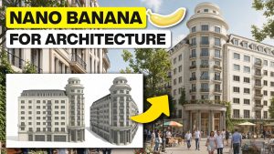 5 Utilisations Folles du Nano Banana en Architecture avec Lovart
