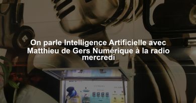On parle Intelligence Artificielle avec Matthieu de Gers Numérique à la radio mercredi