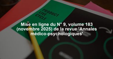 Mise en ligne du N° 9, volume 183 (novembre 2025) de la revue 'Annales médico-psychologiques'