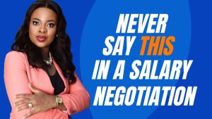 À Éviter Absolument en Négociant un Salaire