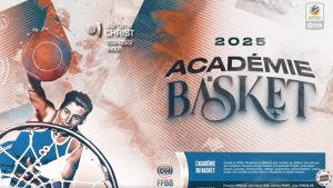 Académie du Basket : Promotion 2025 avec Jérôme Christ