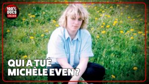 Affaire Michèle Even : Un meurtre avec trop de suspects