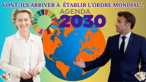 Agenda 2030 : Quels sont les véritables plans du nouvel ordre ?