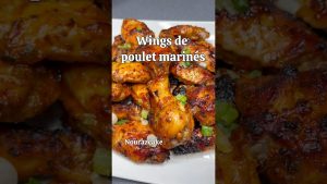 Ailes de poulet marinées : une recette facile et savoureuse