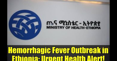 Alerte sanitaire : épidémie de fièvre hémorragique en Éthiopie