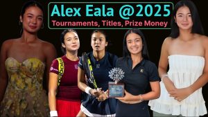 Alex Eala 2025 : Moments forts, titres et gains au tennis !