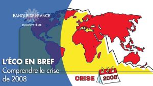 Analyse de la crise économique de 2008 | Banque de France