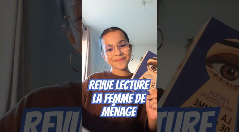 « Analyse du livre « La femme de ménage » de Freda McFADDEN »