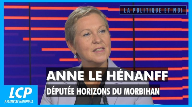 Anne Le Hénanff : Mon parcours politique en Morbihan