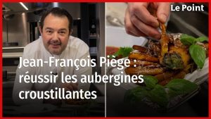 Aubergines croustillantes : les secrets de Jean-François Piège