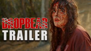 Bande-annonce officielle de "DROPBEAR" 2025 : horreur comique australienne