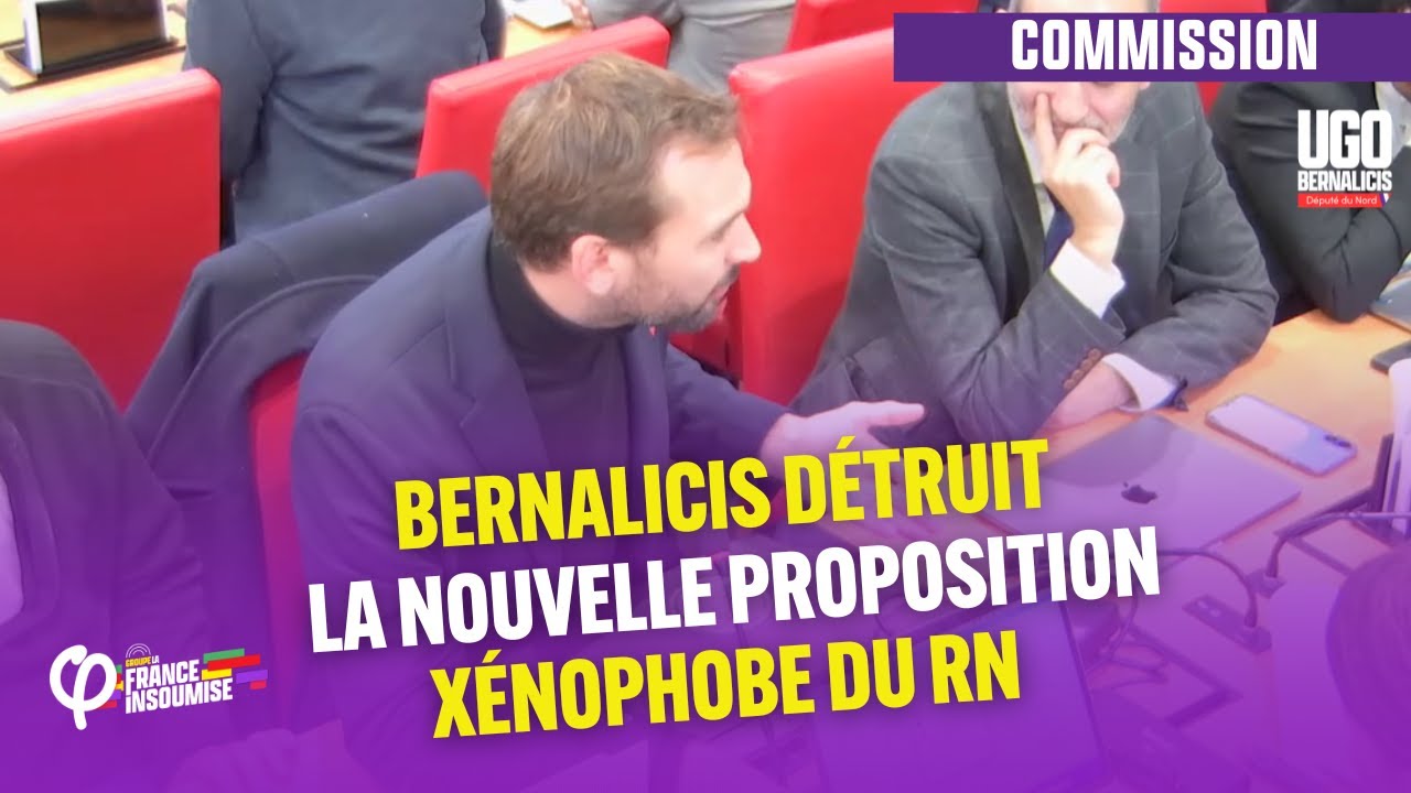 Bernalicis rejette la nouvelle proposition xénophobe du RN